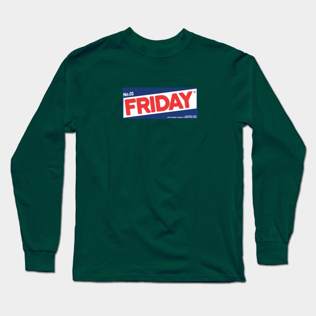 Friday Long Sleeve T-Shirt by Deadframe